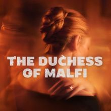 Shakespeare's Globe Reveals Cast For THE DUCHESS OF MALFI