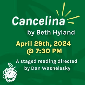 Bramble Theatre Company To Present Staged Reading of CANCELINA in April
