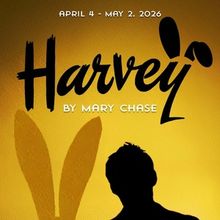 HARVEY Set to Open at Long Beach Playhouse This Spring