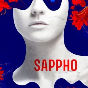 Wendy Beckett's SAPPHO Will Make Its UK Premiere At Southwark Playhouse Elephant