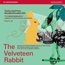 THE VELVETEEN RABBIT Comes to ISU Theatre This Month