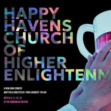 HAPPY HAVENS CHURCH OF HIGHER ENLIGHTENMENT To Play Hobgoblin Playhouse