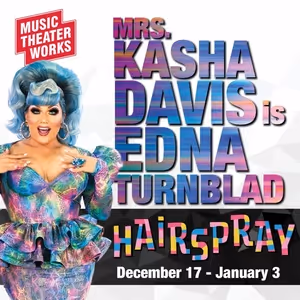 DRAG RACE Star Mrs. Kasha Davis Joins HAIRSPRAY At Music Theater Works