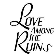 LOVE AMONG THE RUINS Announced At The El Portal Theatre Begins October 6