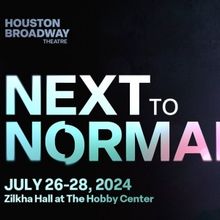 Mary Faber, Constantine Maroulis & More Will Lead NEXT TO NORMAL at Houston Broadway 