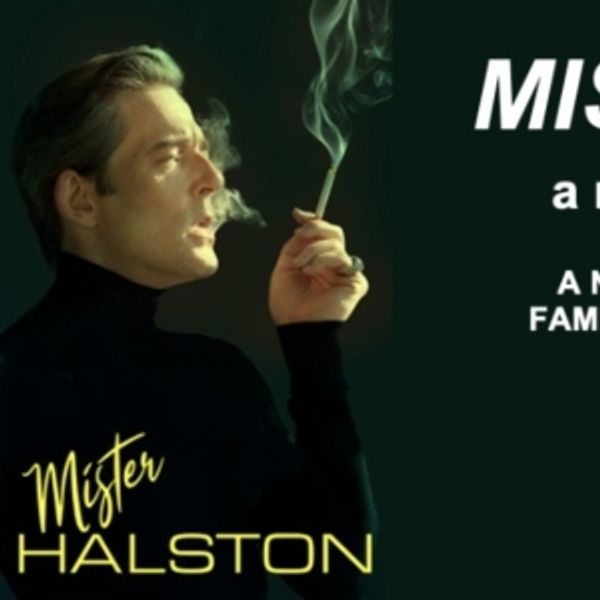 MISTER HALSTON Will Kick Off Bay Street Theatre's Title Wave Festival Photo