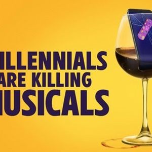 MILLENNIALS ARE KILLING MUSICALS Off-Broadway Cast Recording Available to Stream Now