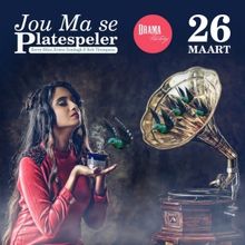 JOU MA SE PLATESPELER Comes to The Drama Factory in March