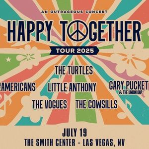 THE HAPPY TOGETHER TOUR 2026 To Return To The Smith Center