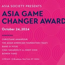 Asia Society To Host ASIA GAME CHANGER AWARDS This Month