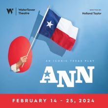WaterTower Theatre Announces Cast & Creative Details for ANN, by Holland Taylor
