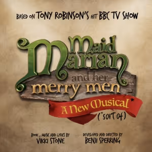 MAID MARIAN AND HER MERRY MEN Will Receive Musical Workshop This Month