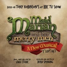 MAID MARIAN AND HER MERRY MEN Will Receive Musical Workshop This Month