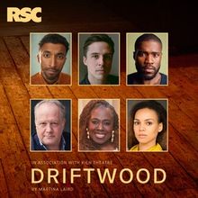 Cast Set For The Royal Shakespeare Company's DRIFTWOOD