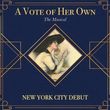 A VOTE OF HER OWN to Make NYC Debut at Next Step Theatrical Festival Photo