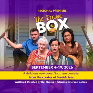Review: THE RECIPE BOX at Austin Rainbow Theatre
