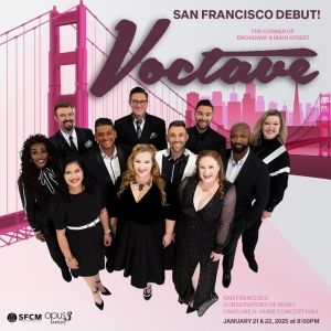 Voctave Make San Francisco Debut This Month