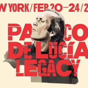 PACO DE LUCIA LEGACY FESTIVAL Set For This Month Across New York City