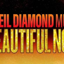 Tickets For A BEAUTIFUL NOISE: THE NEIL DIAMOND MUSICAL in Providence Go On Sale This