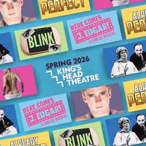Two Musical Premieres and More Set for King’s Head Theatre 2026 Spring Season