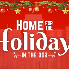 Delaware Theatre Company In Wilmington Presents HOME FOR THE HOLIDAYS IN THE 302