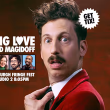 EDINBURGH 2026: Review: MAKING LOVE WITH DAVID MAGIDOFF, Assembly