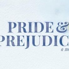 PRIDE AND PREJUDICE Available for Licensing From Music Theatre International