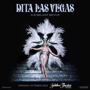 Dita Von Teese Will Embark On New Las Vegas Residency, DITA LAS VEGAS: A JUBILANT…