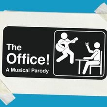 THE OFFICE! A MUSICAL PARODY Will Close Off-Broadway in March