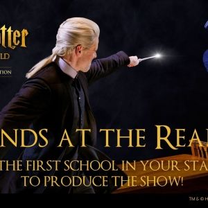 Find Out How Your High School Can Be Among the First to Produce HARRY POTTER AND THE…
