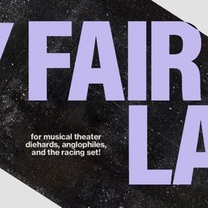 MY FAIR LADY and THE ELIXIR OF LOVE Additional Casting Announced At Opera Saratoga