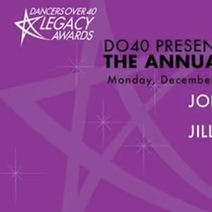 The 15th Annual Dancers Over 40 Legacy Awards Set For December