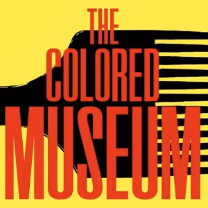 Cast Set For THE COLORED MUSEUM At Studio Theatre