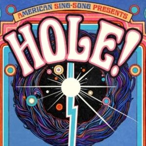 HOLE! Will Transfer to Soho Theatre and Return to Edinburgh Fringe