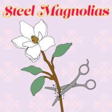 Creative Cauldron Celebrates Theater Grand Opening With STEEL MAGNOLIAS