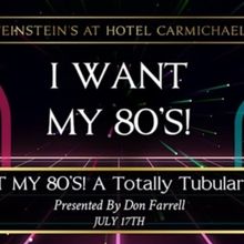 Feinstein's Launches I WANT MY 80'S! A TOTALLY TUBULAR PARTY! Next Week