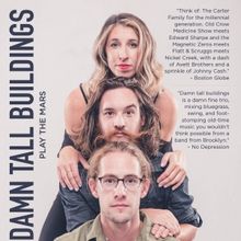DAMN TALL BUILDINGS Comes to the WYO in March