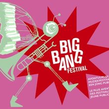 BIG BANG Festival Comes to Bozar Next Month
