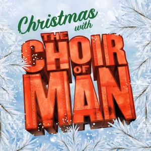 THE CHOIR OF MAN Will Release a Christmas Album