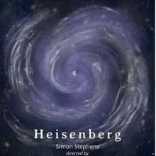 HEISENBERG Comes to the Chain Theatre Next Month