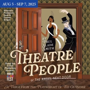 THEATRE PEOPLE, OR THE ANGEL NEXT DOOR Comes to Act II Playhouse