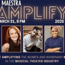 L Morgan Lee and Kate Baldwin Will Host MAESTRA MUSIC'S AMPLIFY 2025