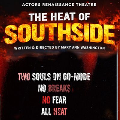 THE HEAT OF SOUTHSIDE To Be Performed At Theatreworks @ The Square