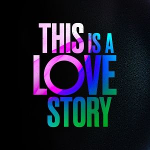 Workshop of THIS IS A LOVE STORY Comes to Birmingham Hippodrome in February