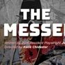 THE MESSENGER West Coast Premiere Comes to Chance Theater