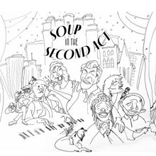 Theater For The New City Presents SOUP IN THE SECOND ACT By Barry Primus