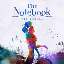 THE NOTEBOOK Tickets to Go on Sale at Broadway Grand Rapids