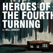 HEROES OF THE FOURTH TURNING Comes to Rec Room Arts in October