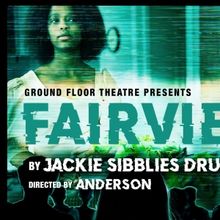 Cast Set For FAIRVIEW at Ground Floor Theatre