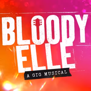 BLOODY ELLE and BOY OUT THE CITY Come to the Lyric Theatre in September